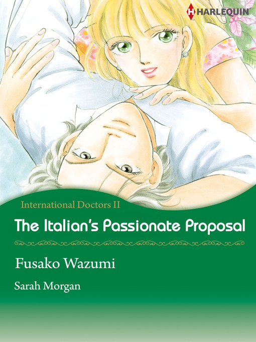 Title details for The Italian's Passionate Proposal by Fusako Wazumi - Available